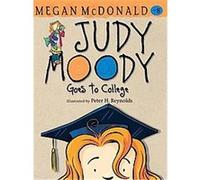 Judy Moody Goes to College, Judy Moody Megan McDonald (Auteur)