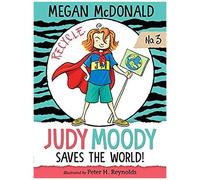 Judy Moody Saves The World!