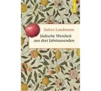 Jüdische Weisheit aus drei Jahrtausenden Landmann, Salcia (Auteur)