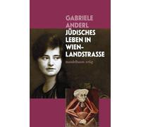 Jüdisches Leben in Wien-Landstraße