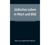 Jüdisches Leben In Wort Und Bild