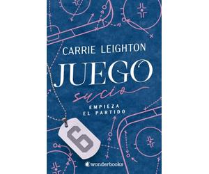 Juego sucio: Empieza el partido