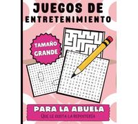 Juegos de Entretenimiento Para la Abuela Que le Gusta la Reposteria Tamaño Grande: Pasatiempos Para la Abuelita o Madre Adulta Mayor - Ejercicios de ... de Letras - Sopas de Numeros - Laberintos