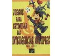 JUEGOS PARA ESTIMULAR LAS INTELIGENCIAS MÚLTIPLES