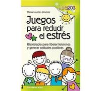 Juegos Para Reducir El Estres - [Livre en VO] Jiménez García, María Lourdes (Auteur)
