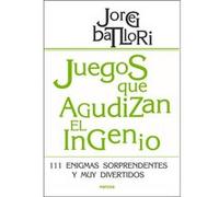 Juegos Que Agudizan El Ingenio - [Livre en VO] Batllori, Jorge (Auteur)