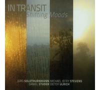 Juerg Solothurnmann (Soprano & Alto Sax), Michael - in Transit-Shifting Moods [Import]