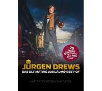 Jürgen Drews - Das Ultimative Jubiläums Best-Of - mit exklusiven Duetten der größten Schlagerstars (Ltd. Fotobuch Edt.)