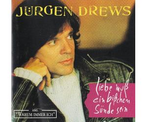 Jürgen Drews - incl. Warum immer ich (CD Album Drews, Jürgen, 13 Tracks)