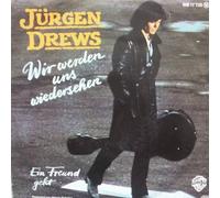 Jürgen Drews - Jürgen Drews - Wir Werden Uns Wiedersehen - Warner Bros. Records - WB 17725