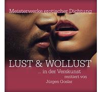 Jürgen Goslar - Lust & Wollust