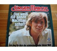 Jürgen Marcus - Das weiß die ganze Nachbarschaft (1977) / Vinyl single [Vinyl-Single 7'']