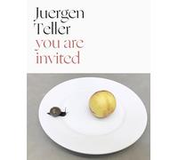 Juergen Teller You Are Invited