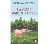 Jürgen von der Lippe Das witzigste Vorlesebuch der Welt (Poche)