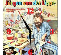 Jürgen Von Der Lippe - Guten Morgen, Liebe Sorgen (Morgenmuffel-Version, 1987) [Import]