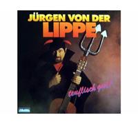 Jürgen von der Lippe - Teuflisch Gut (1985) [Import]