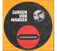 Jürgen von Manger - Adolf Tegtmeier als Entwicklungshelfer / Vinyl single [Vinyl-Single 7'']