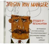 Juergen Von Manger - Stegreifgeschichten Vol.1 [Import]