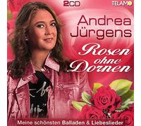 Jürgens,Andrea - Rosen Ohne Dornen-Meine Schönsten Balladen&Liebesl [Import]