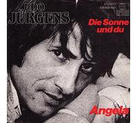 JÜRGENS, Udo - Die Sonne und du / Angela / 105 900