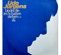 JÜRGENS, Udo - Lieder die im Schatten stehen 3 + 4 / 300 657-370