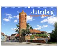 Jüterbog - Backsteingotik und Wehrtürme (Wandkalender 2027 DIN A3 quer), CALVENDO Monatskalender: Ein Spaziergang durch die beeindruckende Altstadt Jüterbogs