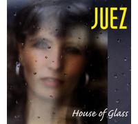 Juez - House of Glass [Import]
