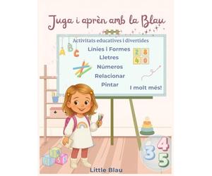 Juga i aprèn amb la Blau: Activitats educatives i divertides
