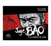 Patrick Marty, Fei – Juge Bao et le phénix de jade – Tome 1 – Broché