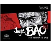 Juge Bao - Tome 1 - Le phoenix de jade - Patrick Marty - Fei - broché - Bande dessinée