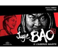 Juge Bao - Tome 4 - L'auberge maudite - Patrick Marty - Fei - broché - Bande dessinée