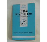 Juge d'instruction (le)