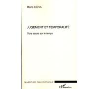 Jugement Et Temporalité - Trois Essais Sur Le Temps