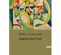 Jugend Ohne Gott