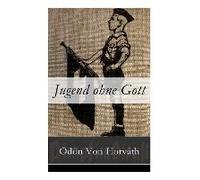 Jugend Ohne Gott