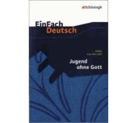 Einfach Deutsch: Jugend ohne Gott