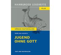 Jugend ohne Gott: Text und Materialien