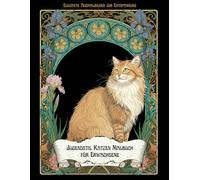 Jugendstil Katzen Malbuch für Erwachsene: Elegante Ausmalbilder zur Entspannung