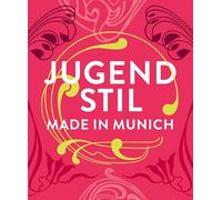 Jugendstil. Made in Munich