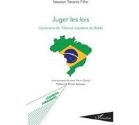 Juger les lois Newton Tavares Filho (Auteur)