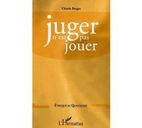Juger n'est pas jouer