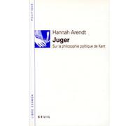 Juger - Sur La Philosophie Politique De Kant