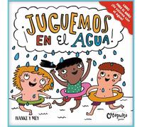 ¡Juguemos En El Agua! / Let's Play In The Water!