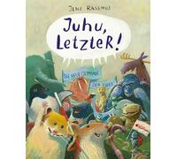 Juhu, LetzteR!: Die neue Olympiade der Tiere