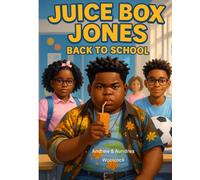 Juice Box Jones: Back to School