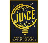 Juice: How Electricity Explains The World [Dvd]