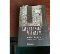 Juif dans la France allemande: Institutions, dirigeants et communautés au temps de la Shoah