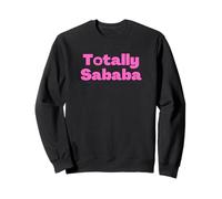 Juif hébreu Arabe Totally Sababa Totally Awesome Rose Sweatshirt