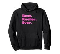 Juif Yiddish Best Kveller Ever Rose Sweat à Capuche