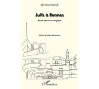 Juifs À Rennes - Etude Ethnosociologique